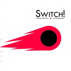 Switch!